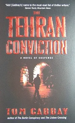 La condena de Teherán - The Tehran Conviction