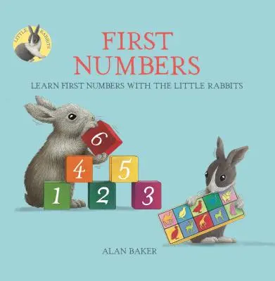 Los primeros números de los conejitos: Aprende los primeros números con los conejitos - Little Rabbits' First Numbers: Learn First Numbers with the Little Rabbits