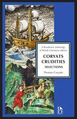 Crudezas de Coryats: Selecciones - Coryats Crudities: Selections