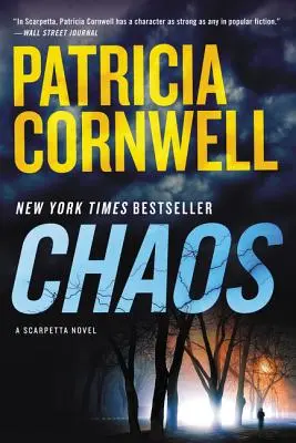 Caos - Una novela de Scarpetta - Chaos - A Scarpetta Novel