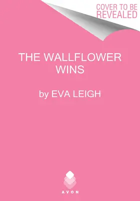 Cómo se ganó al alhelí - How the Wallflower Was Won