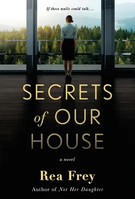 Secretos de nuestra casa - Secrets of Our House