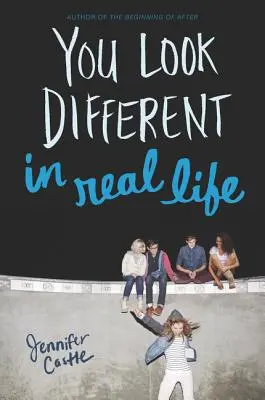 Pareces diferente en la vida real - You Look Different in Real Life