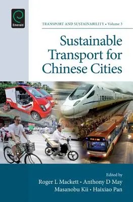 Transporte sostenible para las ciudades chinas - Sustainable Transport for Chinese Cities