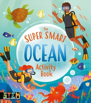 El libro de actividades Super Smart Ocean - The Super Smart Ocean Activity Book