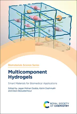 Hidrogeles multicomponentes: Materiales inteligentes para aplicaciones biomédicas - Multicomponent Hydrogels: Smart Materials for Biomedical Applications