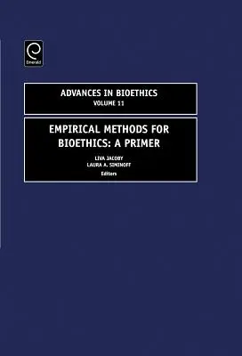 Métodos empíricos para la bioética: A Primer - Empirical Methods for Bioethics: A Primer