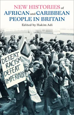 Muchas luchas: Nuevas historias de africanos y caribeños en Gran Bretaña - Many Struggles: New Histories of African and Caribbean People in Britain