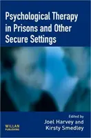 Terapia psicológica en prisiones y otros entornos - Psychological Therapy in Prisons and Other Settings