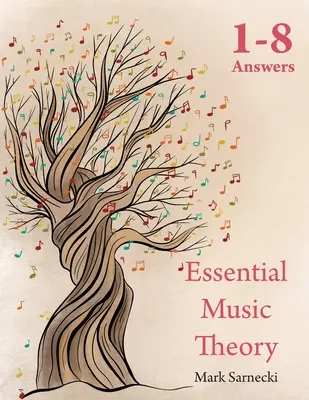 Essential Music Theory Respuestas 1-8 - Essential Music Theory Answers 1-8