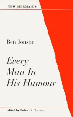 Todo hombre de buen humor - Every Man in His Humour