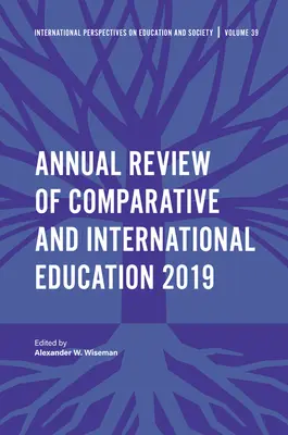 Revista Anual de Educación Comparada e Internacional 2019 - Annual Review of Comparative and International Education 2019