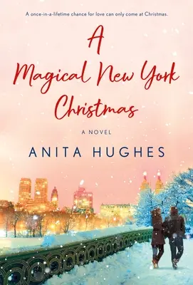 Una Navidad mágica en Nueva York - A Magical New York Christmas