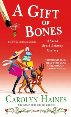 A Gift of Bones: Un misterio de Sarah Booth Delaney - A Gift of Bones: A Sarah Booth Delaney Mystery