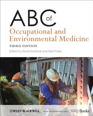 ABC de la medicina laboral y medioambiental - ABC of Occupational and Environmental Medicine