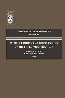 Trabajo, ingresos y otros aspectos de la relación laboral - Work, Earnings and Other Aspects of the Employment Relation