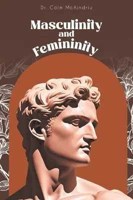Masculinidad y feminidad - Masculinity and Femininity