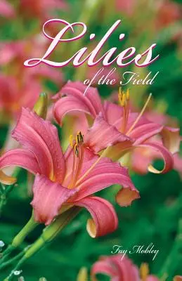 Los lirios del campo - The Lilies of the Field