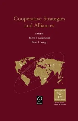 Estrategias y alianzas cooperativas en los negocios internacionales - Cooperative Strategies and Alliances in International Business