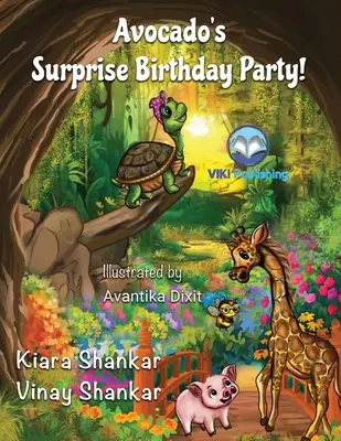 ¡La fiesta de cumpleaños sorpresa de Avocado! - Avocado's Surprise Birthday Party!