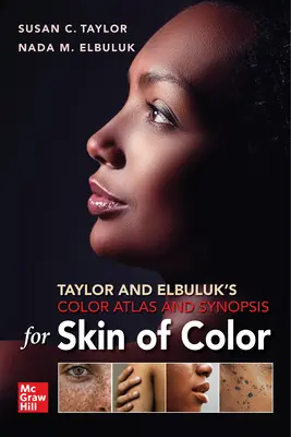 Atlas de colores y sinopsis de Taylor y Elbuluk para pieles de color - Taylor and Elbuluk's Color Atlas and Synopsis for Skin of Color