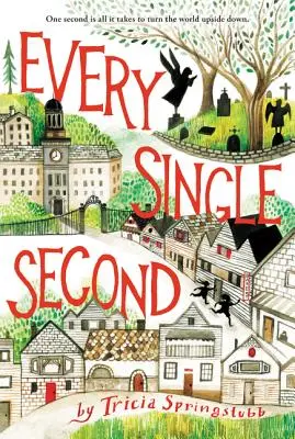 Cada segundo - Every Single Second