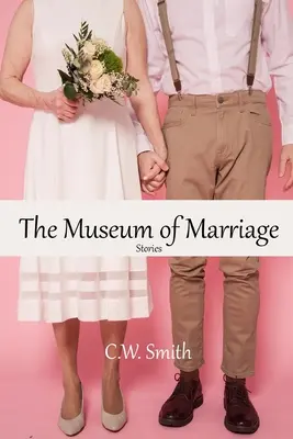 El museo del matrimonio - The Museum of Marriage