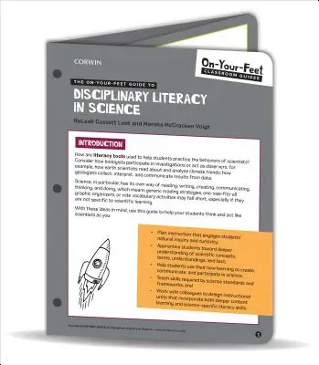 La guía práctica de la alfabetización disciplinar en ciencias - The On-Your-Feet Guide to Disciplinary Literacy in Science