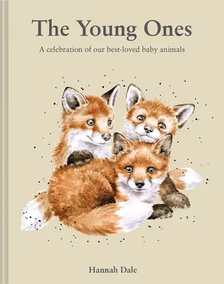 Los más pequeños: Una celebración de nuestros bebés más queridos - The Young Ones: A Celebration of Our Best-Loved Baby Animals