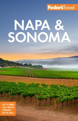 Fodor's Napa y Sonoma - Fodor's Napa & Sonoma