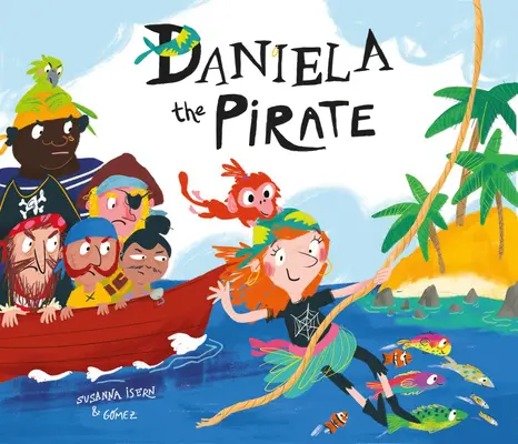 Daniela, la pirata - Daniela the Pirate