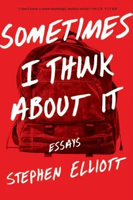 A veces lo pienso Ensayos - Sometimes I Think about It: Essays