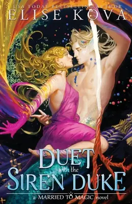 Dúo con el Duque Sirena - A Duet with the Siren Duke