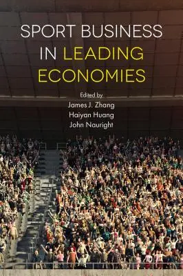 El negocio del deporte en las principales economías - Sport Business in Leading Economies