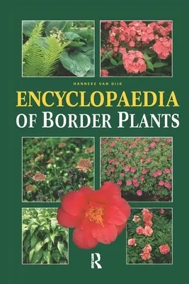 Enciclopedia de plantas fronterizas - Encyclopedia of Border Plants