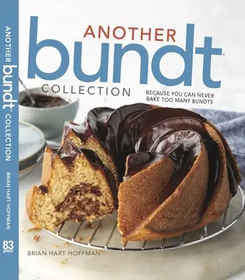 Otra Colección Bundt: ¡Porque nunca se hacen demasiados bollos! - Another Bundt Collection: Because You Can Never Bake Too Many Bundts!