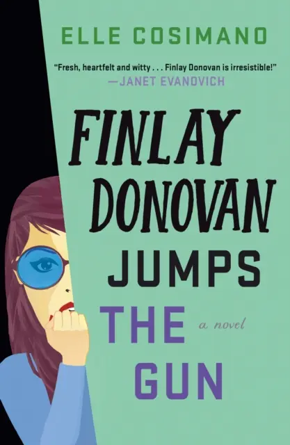 Finlay Donovan salta la pistola - Una novela - Finlay Donovan Jumps the Gun - A Novel