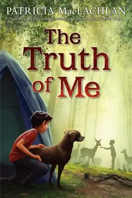 La verdad sobre mí: sobre un niño, su abuela y un perro muy bueno - The Truth of Me: About a Boy, His Grandmother, and a Very Good Dog