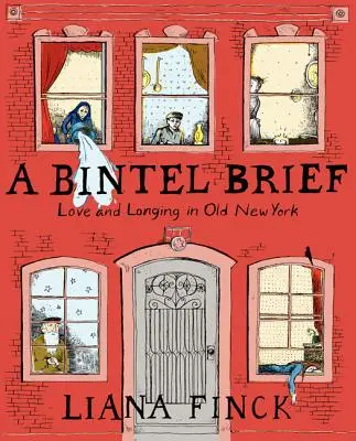Un Breve Bintel: Amor y anhelo en la vieja Nueva York - A Bintel Brief: Love and Longing in Old New York
