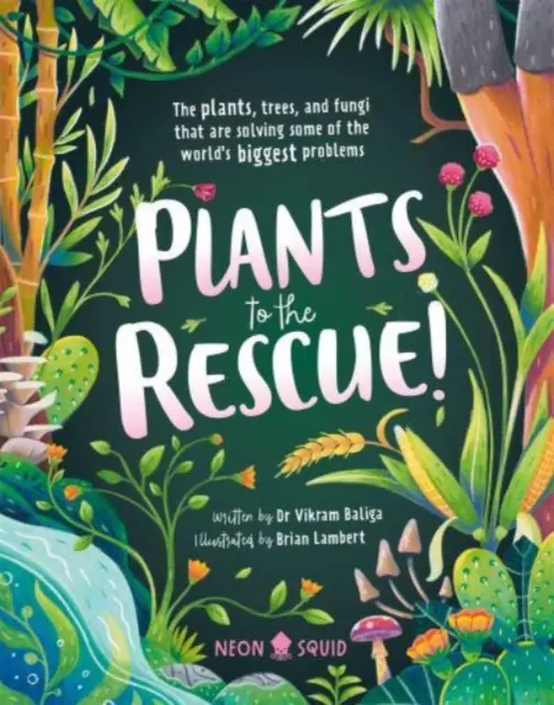 Plantas al rescate - Plants To The Rescue