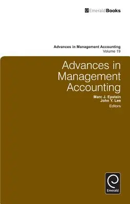 Avances en Contabilidad de Gestión, volumen 19 - Advances in Management Accounting, Volume 19