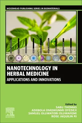 Nanotecnología en fitoterapia: Aplicaciones e innovaciones - Nanotechnology in Herbal Medicine: Applications and Innovations