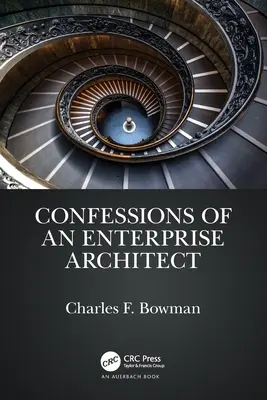 Confesiones de un arquitecto empresarial - Confessions of an Enterprise Architect