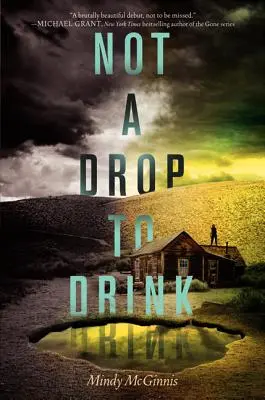 Ni Una Gota Para Beber - Not a Drop to Drink