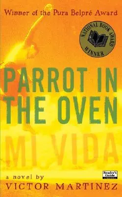 Al loro en el horno: Mi vida - Parrot in the Oven: Mi Vida