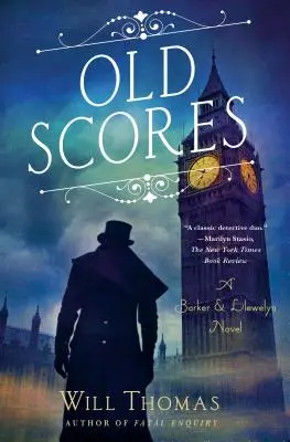 Viejas cuentas: Una novela de Barker y Llewelyn - Old Scores: A Barker & Llewelyn Novel