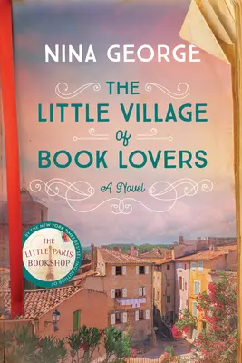 La pequeña aldea de los amantes de los libros - The Little Village of Book Lovers