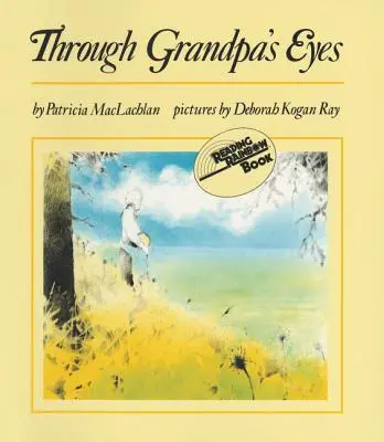 A través de los ojos del abuelo - Through Grandpa's Eyes