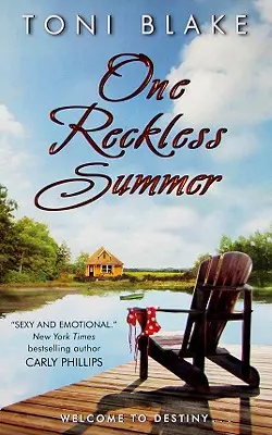 Un verano imprudente: Una novela de Destiny - One Reckless Summer: A Destiny Novel