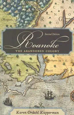 Roanoke: La colonia abandonada, 2ª edición - Roanoke: The Abandoned Colony, 2nd Edition